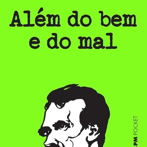 Capa do livro Além do Bem e do Mal de Friedrich Nietzsche